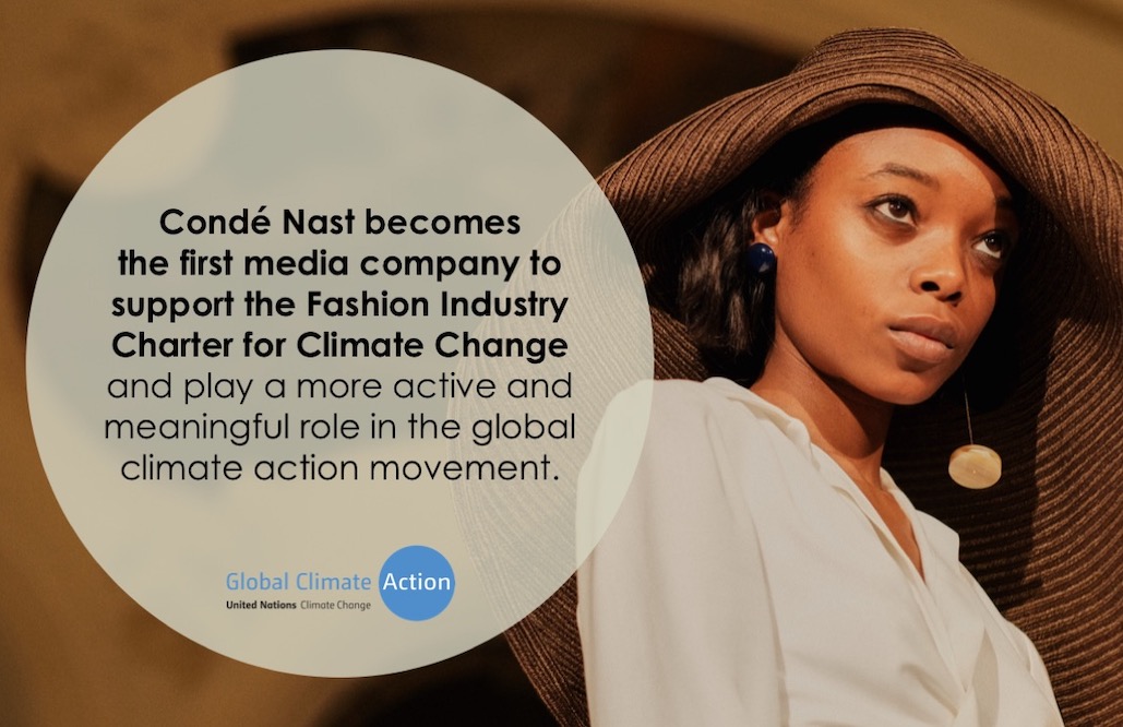 Condé Nast supports UN’s Fashion Industry Charter for Climate Action